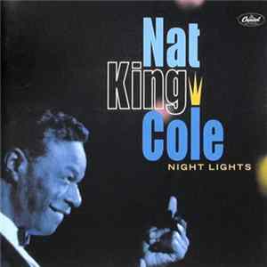 Nat King Cole - Night Lights Album