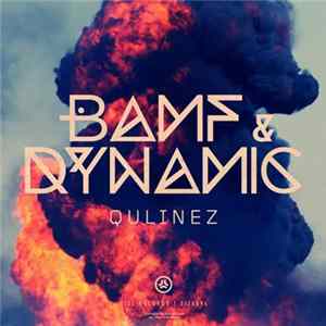 Qulinez - Bamf & Dynamic Album