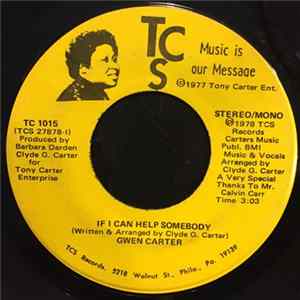 Gwen Carter - If I Can Help Somebody / Oh How I Love Jesus Album