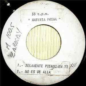 Materia Prima - Solamente Pienso En Ti Album