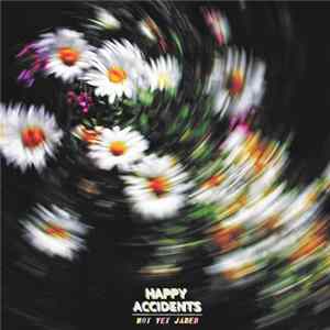 Happy Accidents - Not Yet Jaded Album