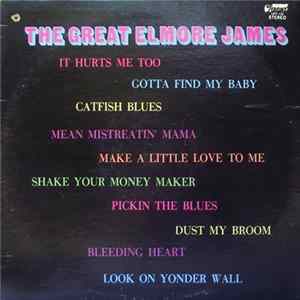 Elmore James - The Great Elmore James Album