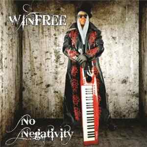 Winfree - No Negativity Album