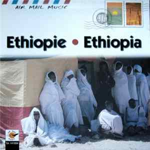Unknown Artist - Ethiopie • Ethiopia Album