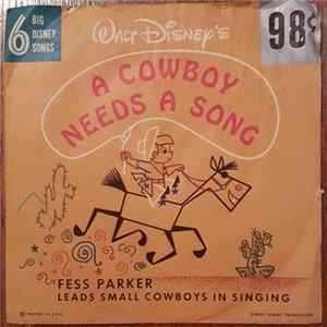 Fess Parker - Walt Disney's A Cowboy Needs A Song Album