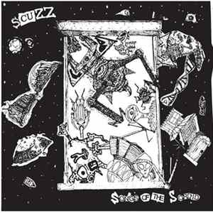 Scuzz - Songs Of The Sordid Album