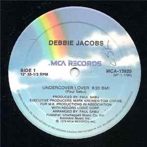 Debbie Jacobs - Undercover Lover / Don't You Want My Love Album