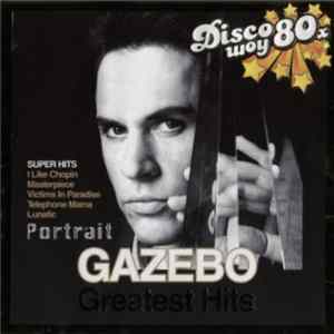 Gazebo - Portrait - Greatest Hits Album