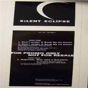 Silent Eclipse - Dont Judge A Book By Its Cover Album