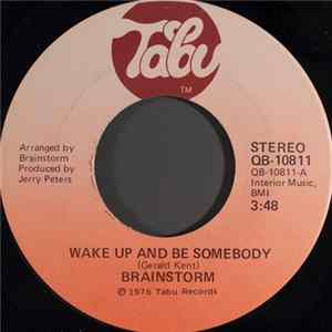 Brainstorm - Wake Up And Be Somebody Album