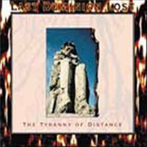 Last Dominion Lost - The Tyranny Of Distance Album