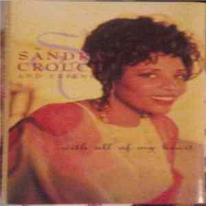 Sandra Crouch And Friends - With All Of My Heart Album