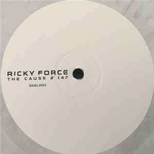 Ricky Force - The Cause / 147 Album