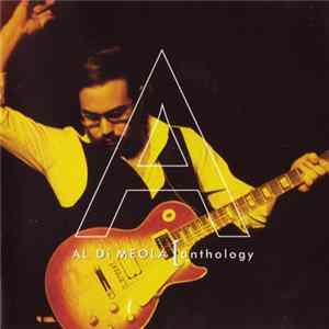 Al Di Meola - Anthology Album