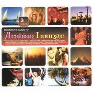 Various - Beginner's Guide To Arabian Lounge Album