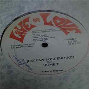 Home T / Little John - Just Can't Get Enough / Discuss Them Man Album