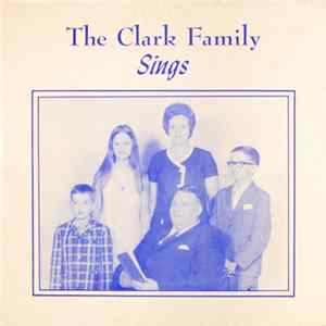 The Clark Family - Sings Album