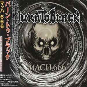 Burn To Black - Mach 666 Album