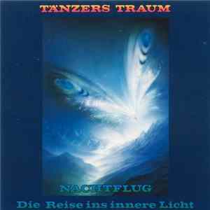 Tänzers Traum - Nachtflug Album