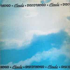 Clouds - Discotango Album