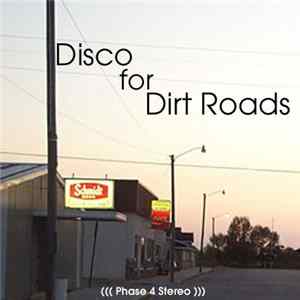 Phase Four Stereo - Disco For Dirt Roads Album