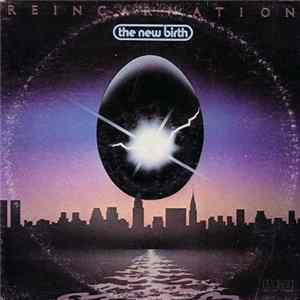 New Birth - Reincarnation Album