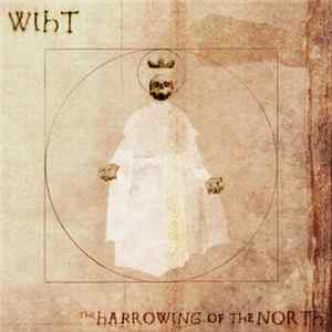 Wiht - The Harrowing Of The North Album