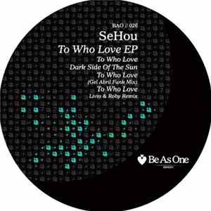SeHou - To Who Love Album