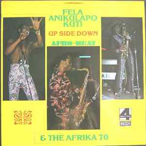 Fela Anikulapo Kuti & The Afrika 70 - Up Side Down Album