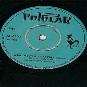 Kuyan A. Kassap - Asık Oldum Bir Capkina / Asınla Ben Calarim Album