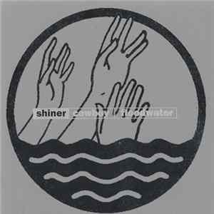 Shiner - Floodwater / Cowboy Album