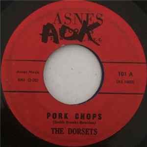 The Dorsets - Pork Chops Album