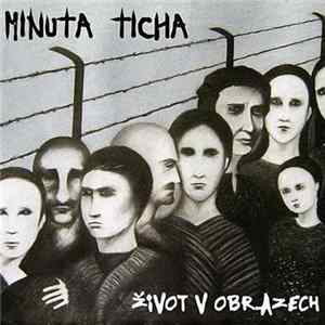 Minuta Ticha - Život V Obrazech Album