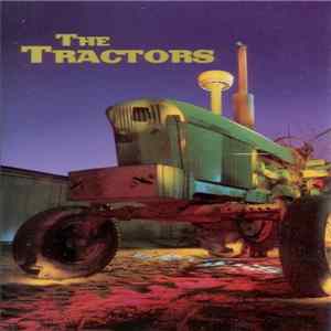 The Tractors - The Tractors Album