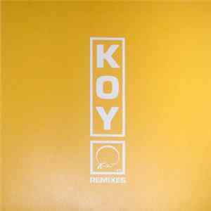 Koy - Koy Remixes Album