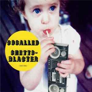 Socalled - Ghettoblaster Album