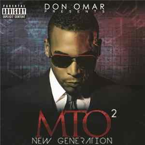 Don Omar - Don Omar Presents MTO²: New Generation Album