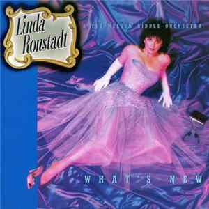 Linda Ronstadt And The Nelson Riddle Orchestra - What's New Album