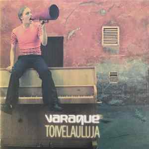 Varaque - Toivelauluja Album