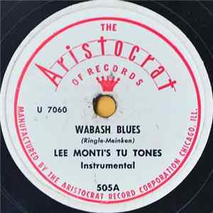 Lee Monti's Tu Tones - Wabash Blues / Have You Ever Been Lonely? Album