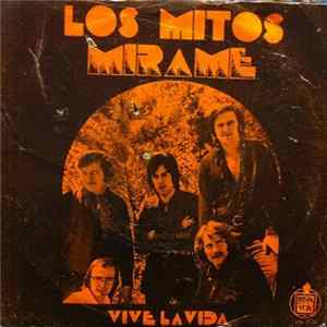 Los Mitos - Mirame / Vive La Vida Album