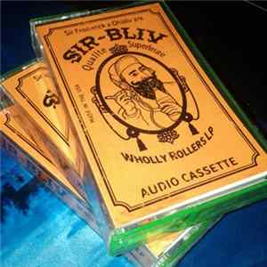 Sir Froderick X Ohbliv are Sir-Bliv - Wholly Rollers LP Album