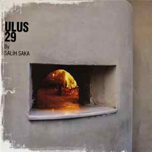 Various - Ulus 29 - By Salih Saka Album