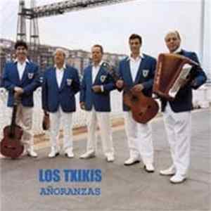 Los Txikis - Añoranzas Album