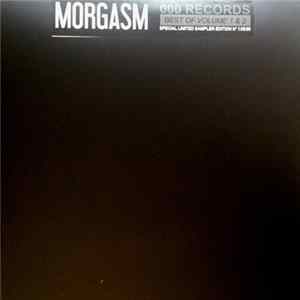 Morgasm - 000 Records - Best Of Vol 1 & 2 Album