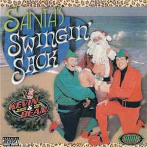 Kevin & Bean - Santa's Swingin' Sack Album