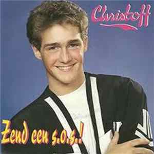 Christoff - Zend Een S.O.S.! Album