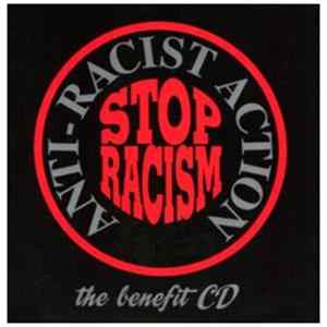 Various - Stop Racism Anti-Racist Action The Benefit CD Album