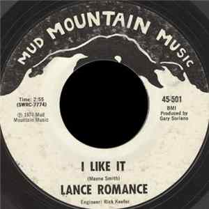 Lance Romance - I Like It Album