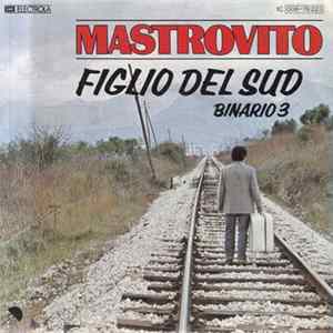 Mastrovito - Figlio Del Sud Album